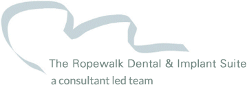 The Ropewalk Dental & Implant Suite - a consultant led team